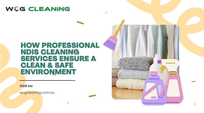 NDIS Cleaning Corrimal